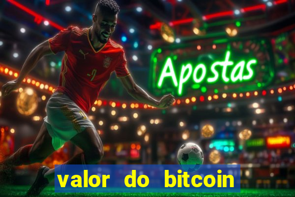 valor do bitcoin em 2020